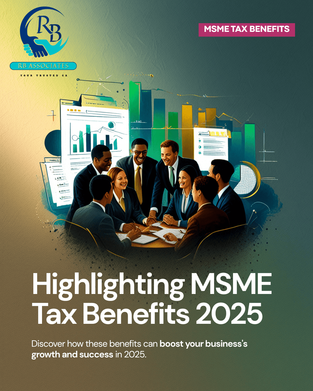 MSME Tax Benefits in 2025: Are You Missing Out?